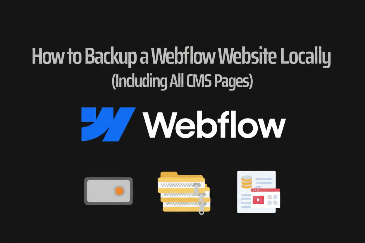 How to Backup a Webflow Website Locally (Including All CMS Pages)